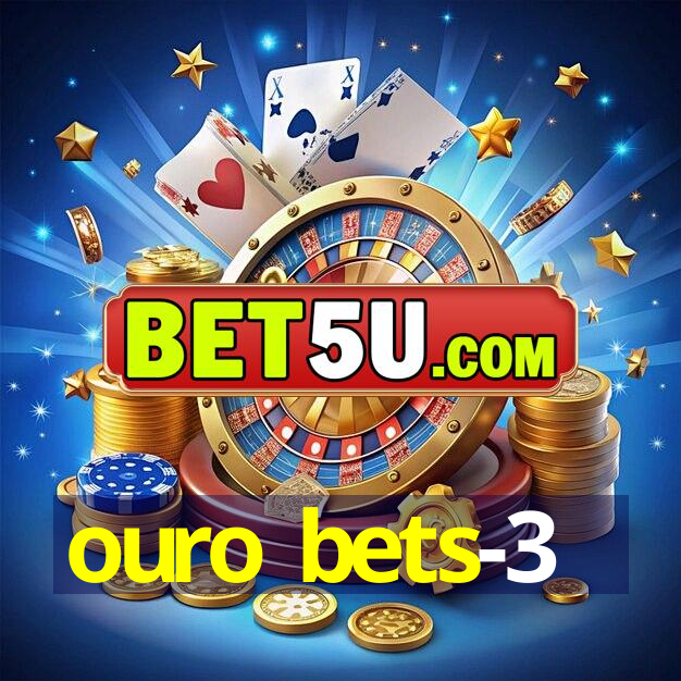 ouro bets